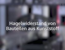 Video: Hagelwiderstand von Bauteilen aus Kunststoff im Test mit der Hagelkanone an der Swissbau 2018